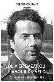 Olivier Dazat ou L'amour du Vélo series tv