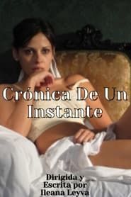 Crónica de un instante (2009)