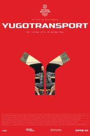 YUGOTRANSPORT - Wir sitzen alle im selben Bus (2023)