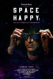 Space Happy: Phil Thomas Katt and the Uncharted Zone series tv
