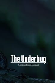 The Underbug 2023 streaming