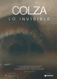 Colza, lo invisible series tv