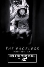 The Faceless: Director's Cut series tv