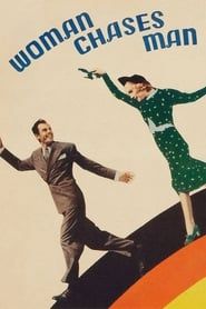 Woman Chases Man 1937 streaming
