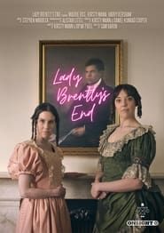 Lady Brentley's End 2022 streaming