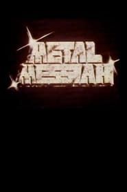 Metal Messiah series tv