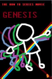 Image The How To Series Movie - Genesis