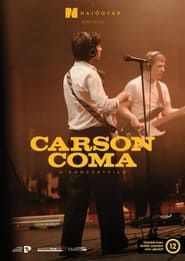 Image Carson Coma - A koncertfilm 2022