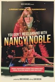 Image You Don't Mess Around With Nancy Noble