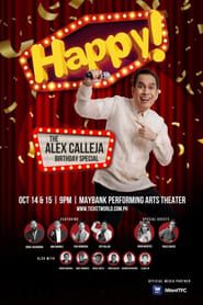 Happy! The Alex Calleja Birthday Special series tv