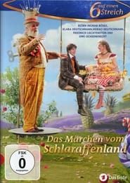 Das Märchen vom Schlaraffenland series tv