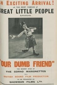 Our Dumb Friend (1930)