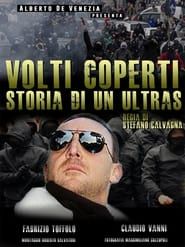 Volti coperti - Storia di un ultras series tv