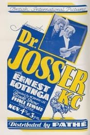 Dr. Josser K.C. 1931 streaming
