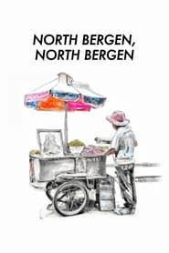 North Bergen, North Bergen series tv