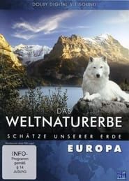 Image Das Weltnaturerbe - Schätze unserer Erde: Europa 2010