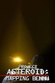 Project Asteroid: Mapping Bennu series tv