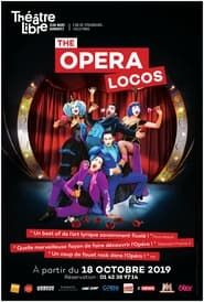 The Opera Locos series tv