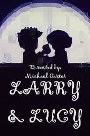Larry & Lucy series tv