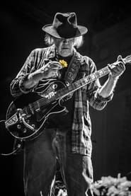 Neil Young + The Promise of the Real: Noise & Flowers (2022)