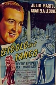 El ídolo del tango series tv