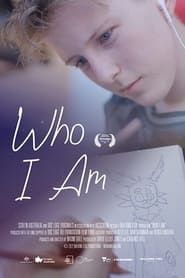 Who I Am series tv