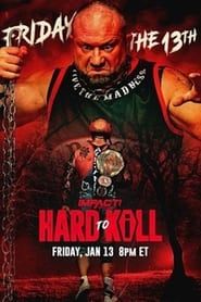watch IMPACT Wrestling: Hard to Kill 2023