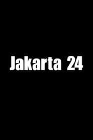 Jakarta 24 series tv