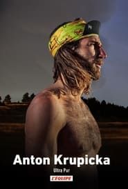 Anton Krupicka, Ultra Pur series tv
