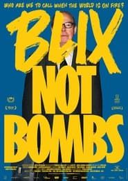 Blix Not Bombs series tv