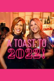 A Toast to 2022! series tv