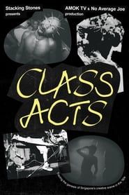 Class Acts 2023 streaming