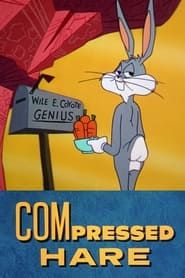 Compressed Hare series tv