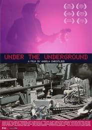 Under the Underground series tv