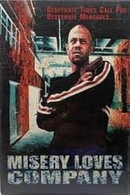 Misery Loves Company series tv