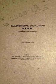 Image G.I.S.M. - Gay, Individual, Social Mean - Subj and Egos, Chopped (Das Göttlich Geist)