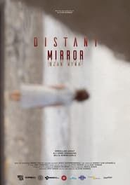 Distant Mirror series tv