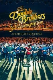 The Doobie Brothers: 50th Anniversary at Radio City Music Hall 2022 streaming
