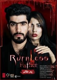 Ruthless Father series tv