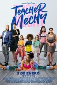 Teacher Mechy series tv