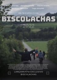 Retrospectiva Biscolachas 2022 series tv