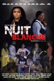 Nuit Blanche series tv