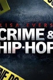 Lisa Evers: Crime and Hip Hop 2022 streaming