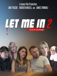 Let Me In 2 series tv