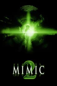 Mimic 2 2001 streaming