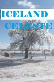 Iceland Celeste series tv