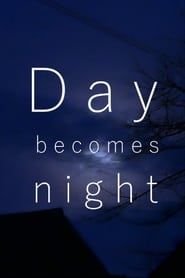 Day becomes night series tv