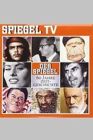 Der Spiegel-60 Jahre Zeitgeschichte series tv