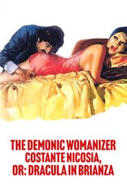 The Demonic Womanizer Costante Nicosia, or: Dracula in Brianza series tv