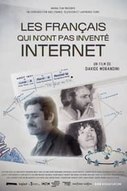 Les Français qui n'ont pas inventé internet series tv